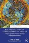 Image for Racism and African American Mental Health