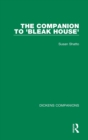 Image for The Companion to &#39;Bleak House&#39;