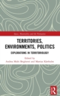 Image for Territories, Environments, Politics