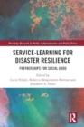Image for Service-Learning for Disaster Resilience : Partnerships for Social Good
