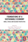 Image for Foundations of a Sustainable Economy