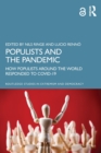 Image for Populists and the pandemic  : how populists around the world responded to Covid-19