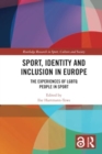 Image for Sport, identity and inclusion in Europe  : the experiences of LGBT people in sport