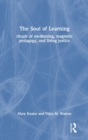 Image for The Soul of Learning