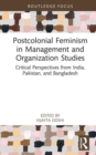 Image for Postcolonial Feminism in Management and Organization Studies