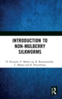 Image for Introduction to Non-Mulberry Silkworms