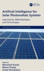 Image for Artificial Intelligence for Solar Photovoltaic Systems