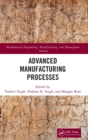 Image for Advanced Manufacturing Processes
