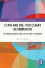 Image for Spain and the Protestant Reformation