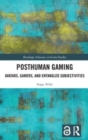 Image for Posthuman Gaming