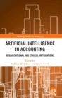 Image for Artificial intelligence in accounting  : organisational and ethical implications