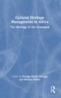 Image for Cultural Heritage Management in Africa