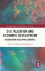 Image for Digitalization and economic development  : insights from developing countries