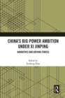 Image for China’s Big Power Ambition under Xi Jinping