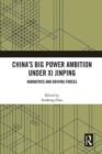 Image for China&#39;s big power ambition under Xi Jinping  : narratives and driving forces