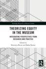 Image for Theorizing Equity in the Museum