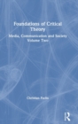 Image for Foundations of Critical Theory