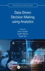 Image for Data Driven Decision Making using Analytics