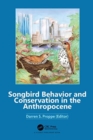 Image for Songbird behavior and conservation in the Anthropocene