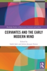 Image for Cervantes and the early modern mind
