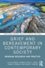 Image for Grief and bereavement in contemporary society  : bridging research and practice