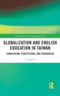 Image for Globalization and English Education in Taiwan