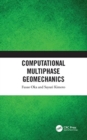 Image for Computational Multiphase Geomechanics