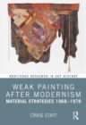 Image for Weak Painting After Modernism