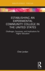 Image for Establishing an Experimental Community College in the United States