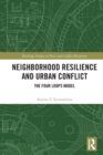 Image for Neighborhood resilience and urban conflict  : the four loops model