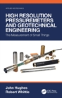 Image for High Resolution Pressuremeters and Geotechnical Engineering