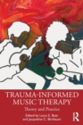Image for Trauma-informed music therapy  : theory and practice