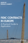 Image for FIDIC contracts in Europe  : a practical guide to application