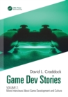 Image for GameDev storiesVolume 2,: More interviews about game development and culture