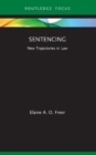 Image for Sentencing  : new trajectories in law
