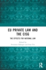 Image for EU private law and the CISG  : the effects for national law