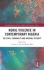 Image for Rural Violence in Contemporary Nigeria