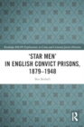Image for ‘Star Men’ in English Convict Prisons, 1879-1948