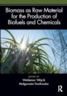 Image for Biomass as Raw Material for the Production of Biofuels and Chemicals