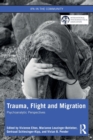 Image for Trauma, Flight and Migration