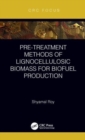 Image for Pre-treatment Methods of Lignocellulosic Biomass for Biofuel Production