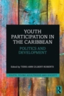 Image for Youth participation in the Caribbean  : politics and development