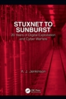 Image for Stuxnet to sunburst  : 20 years of digital exploitation and cyber warfare