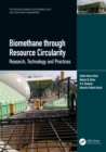 Image for Biomethane through resource circularity  : research, technology and practices