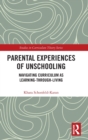 Image for Parental Experiences of Unschooling