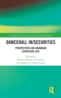 Image for Dancehall in/securities  : perspectives on Caribbean expressive life