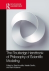 Image for The Routledge Handbook of Philosophy of Scientific Modeling