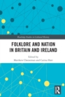 Image for Folklore and Nation in Britain and Ireland