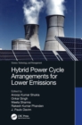 Image for Hybrid Power Cycle Arrangements for Lower Emissions