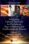 Image for Lifestyle medicine for prediabetes, type 2 diabetes, and cardiometabolic disease